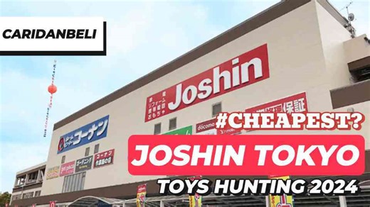 Exploring Joshin Tokyo: A plamodel lover’s paradise beyond Osaka