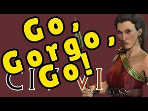 Civilization VI: Go, Gorgo, Go! [Deity] - Ep 3