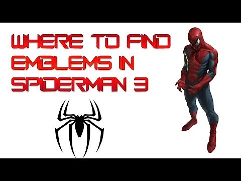 Spider-Man 3 - Guide / Hints On Where to Find Emblems (PS2)