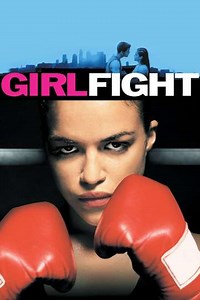 Girlfight (2000) - Movie