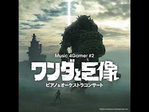 Shadow of the Colossus - Piano & Orchestra Concert (2019)