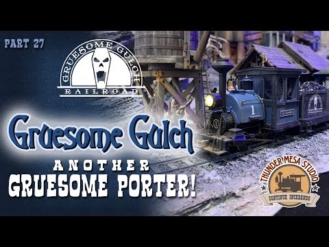 Another Gruesome On30 Locomotive! | Gruesome Gulch | GGRR 27