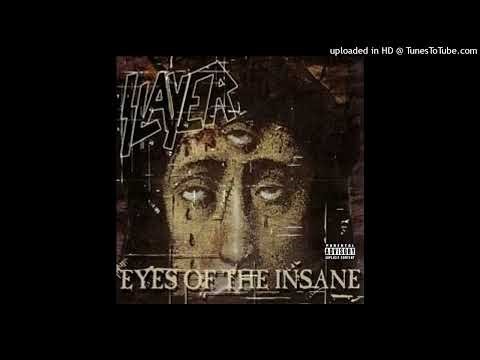 SLAYER - Eyes Of the Insane (Christ Illusion - (2006))