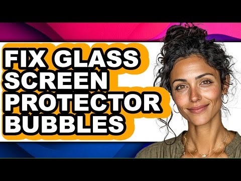 How to Fix Glass Screen Protector Bubbles - Step by Step