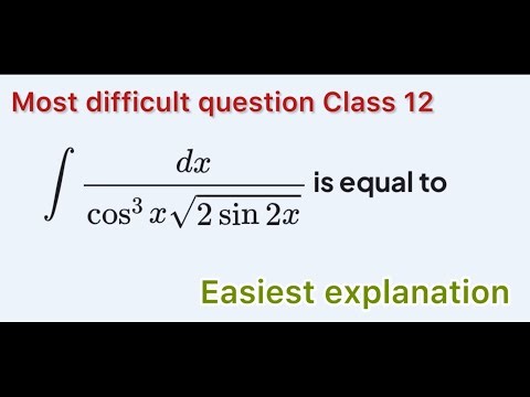 Class 12 Integration “MOST IMPORTANT” question