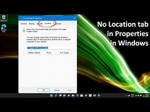 How to FIX No Location tab in Properties in Windows