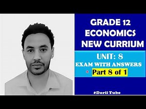 Grade 12 Economics Unit 8 Exam