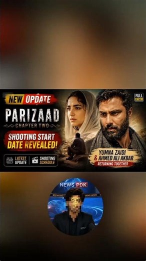 Parizaad Chapter 2 Latest Update | Shooting Kab Start Hogi?