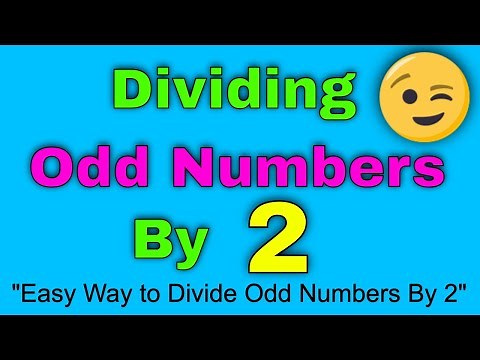 Dividing Odd Numbers By 2 - Easy Way to Divide Odd Numbers By 2