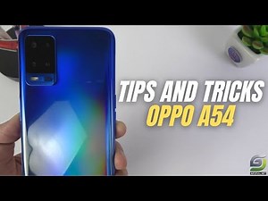 Top 10 Tips and Tricks Oppo A54 you need know
