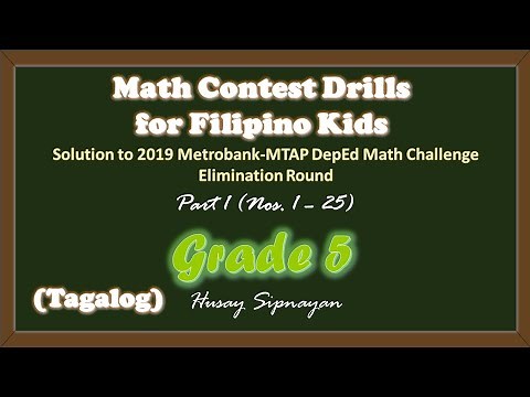 Solution to 2019 Metrobank MTAP-DepEd Math Challenge Elimination Round for Grade 5 Pupils | Part 1