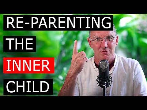 Reparenting the Inner Child