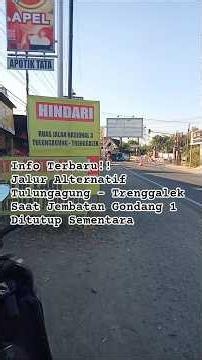 8 Titik Portal Jalan Alternatif Tulungagung–Trenggalek! Mobil Tinggi & Truk Besar Tak Bisa Lewat?