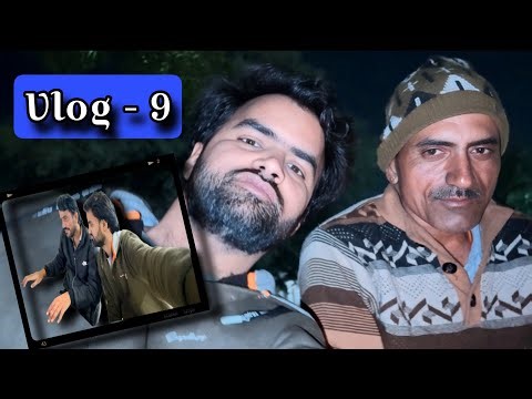 Vlog - 9 Jeetu yeh kya kiya tune… gaddari karbe , uncle ne bhi kiya is baar subscribe