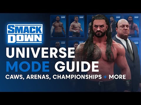 WWE 2K19 Guide To: SmackDown Universe Mode (30+ Superstars, Arenas & Championships)