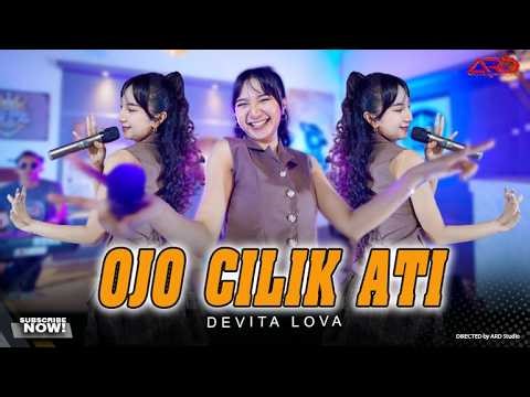 Devita Lova - Ojo Cilik Ati | Official Live Music | Lagu Osing Banyuwangi