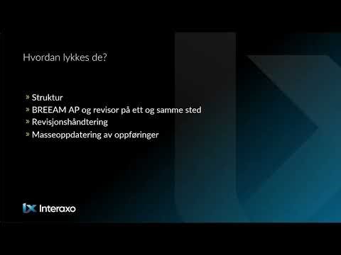 Webinar - BREEAM - Hva, hvorfor og hvordan