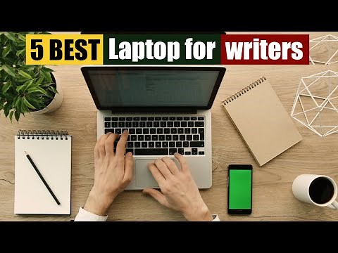 Best laptop for writers of 2025 [Updated]