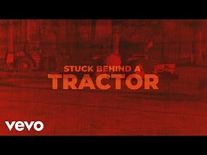Scotty McCreery - Stuck Behind a Tractor (Visualizer)