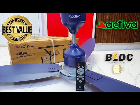 ACTIVA Gracia BLDC Motor Ceiling Fan Unboxing And Installation