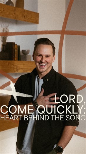 Lord, Come Quickly: Heart Behind the Song | Lord, Come Quickly was written by two of our worship leaders, Chris and Bryce. This week, in preparation of the song releasing on Friday, we wanted to share the story behind how it came to be! | Southeast Christian Church