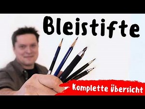 Bleistifte - Komplette Übersicht und Tipps für den Alltag