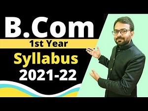 B.com 1st year syllabus 2021-22 || B.com 1st semester syllabus 2021 || B.com 1st year subjects