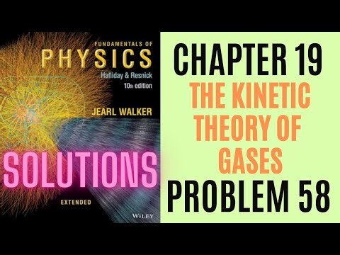 Halliday resnick chapter 19 problem 58 solution | Fundamentals of physics 10e solutions