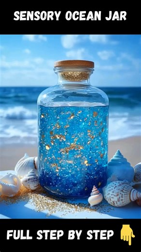 Sensory Ocean Jar Materials: 1 Clear plastic bottle or jar with a tight lid 2 Warm water 3 Clear glue or glitter glue Full STEP BY STEP in First (C.o.ʍ.m.е.ո.τ) 👇 Enjoy ❤️👇👇 | Homemade Recipes
