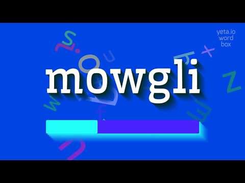 How to say "mowgli"! (High Quality Voices)
