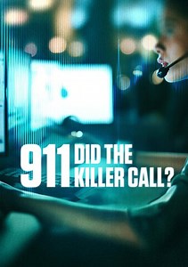 911: Did the Killer Call: Lover Or Liar