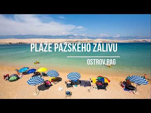 Nejkrásnější pláže na ostrově Pag, Chorvatsko