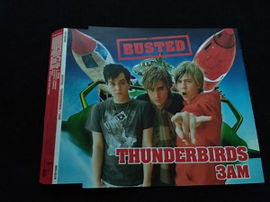 Busted - Thunderbirds / 3AM