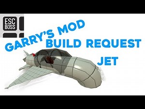 Garry's Mod build request - Jet