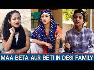 MAA BETA AUR BETI IN DESI FAMILY- | RAKHI LOHCHAB|