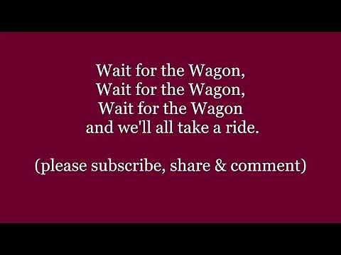 Wait for the Wagon 1850 Lyrics Words A Song For The South West country folk sing along music song