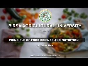 Principle of Food Science and Nutrition| lecture 1| by Dr. Rekha Sinha