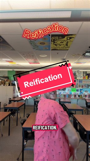 Understanding Reification and Its Impacts