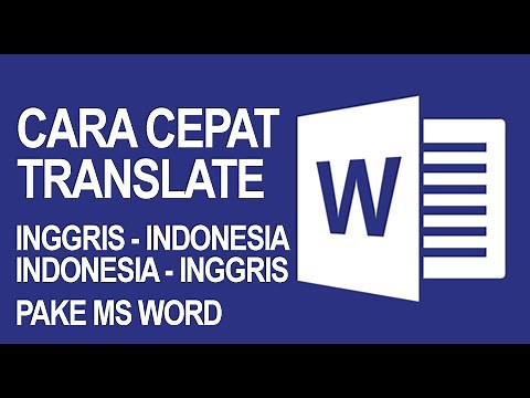 CARA MUDAH TRANSLATE SEMUA BAHASA DI MS WORD
