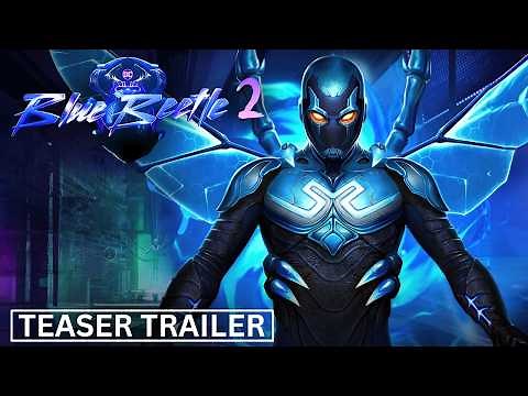 Blue Beetle 2 - Teaser Trailer (2024) | Xolo Maridueña, Bruna Marquezine