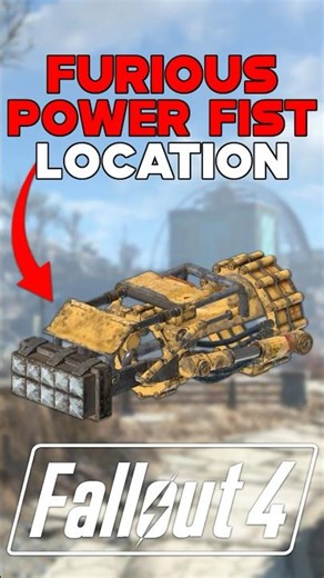 FURIOUS POWER FIST SECRET LEGENDARY WEAPON LOCATION IN FALLOUT 4