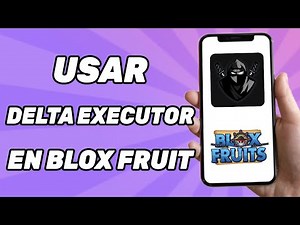 How to Use Delta Executor in BLOX FRUIT | Guide 2025