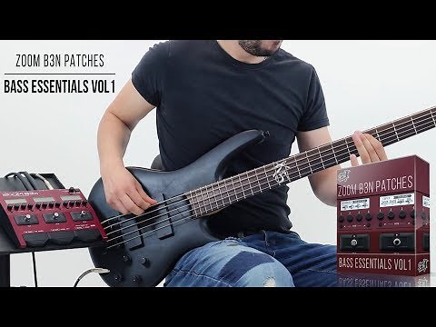 Zoom B3n Patches | Bass Essentials vol1 | Playthrough
