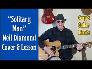 "Solitary Man", Simplified Beginner Acoustic Guitar Lesson