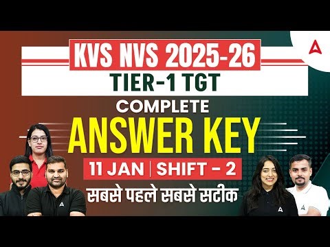 KVS NVS TGT Answer Key 11 Jan Shift 2: सबसे पहले सबसे सटीक | Exam Analysis 2026
