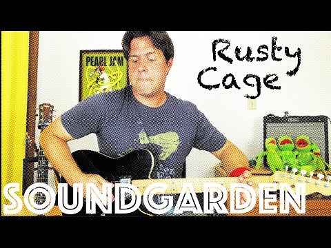 Guitar Lesson: How To Play Rusty Cage by Soundgarden