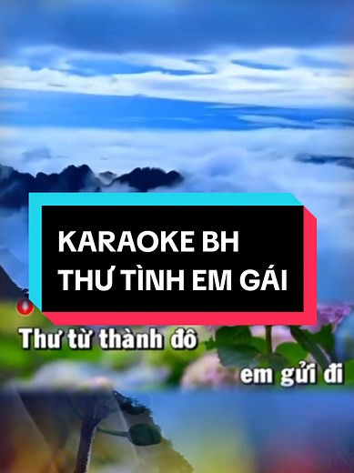 Karaoke Thư Tình Em Gái Hấp Dẫn