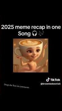 # All viral 2025 memes in one song
