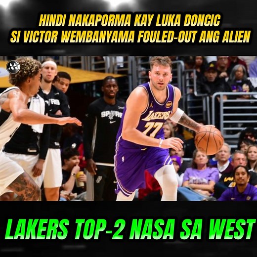 3.7K views · 86 reactions | Hindi Nakaporma kay Luka Doncic si Victor Wembanyama Fouled-Out ang Alien, Lakers Top-2 Nasa sa West #NBA #LakersNation #fblifestyle #Lakers #Lakers | M Sports PH | Facebook