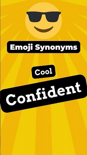 Emoji Vocabulary: 😎 Smiling Face with Sunglasses Synonyms #emojidictionary #english